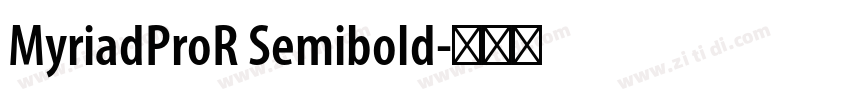 MyriadProR Semibold字体转换
